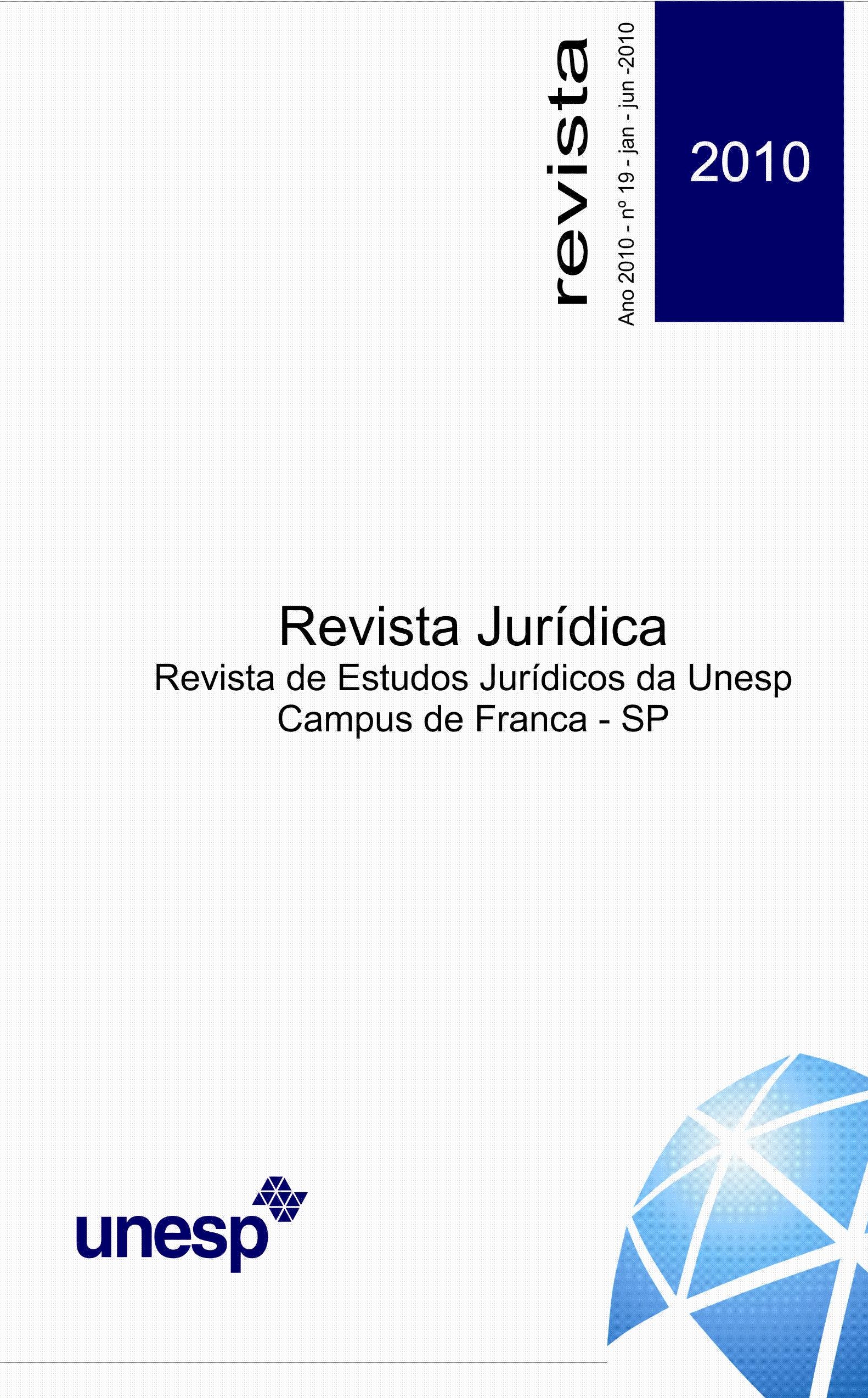 					Visualizar v. 14 n. 19 (2010): Revista de Estudos Jurídicos da UNESP
				