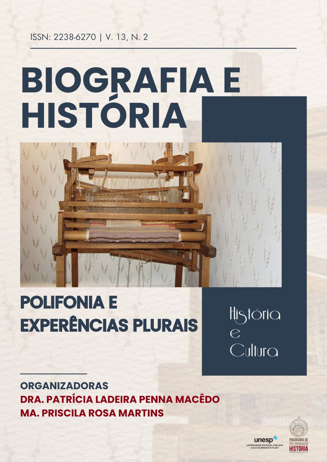 					Visualizar v. 13 n. 2 (2024): Biografia e História: Polifonia e Experiências Plurais
				